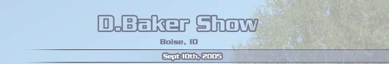 D.Baker Show