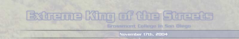 Extreme King of the Streets